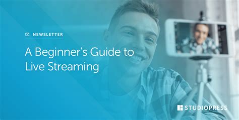 A guide to live streaming .